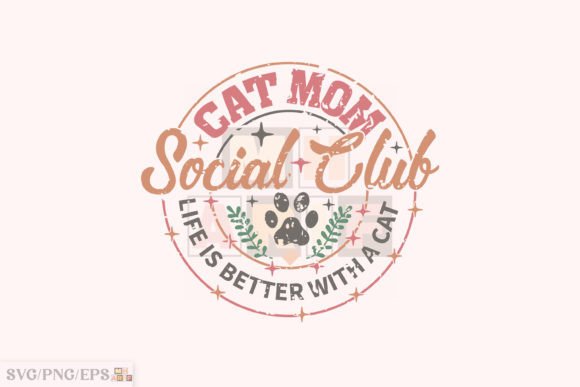 Cat Mom SVG: Fresh Graphics for T-Shirt Designs
