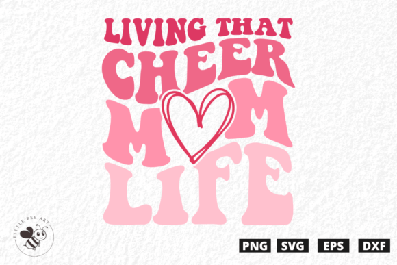 Cheer Mom Life SVG: Graphics for T-Shirt Designs