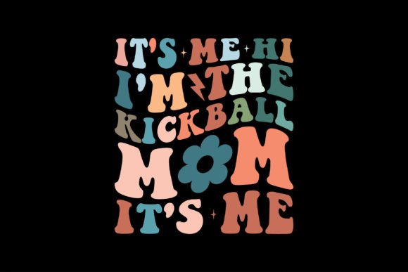 Kickball Mom Graphics for T-Shirt Designs