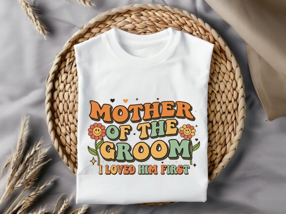Mother of the Groom Graphics for T-Shirt Designs