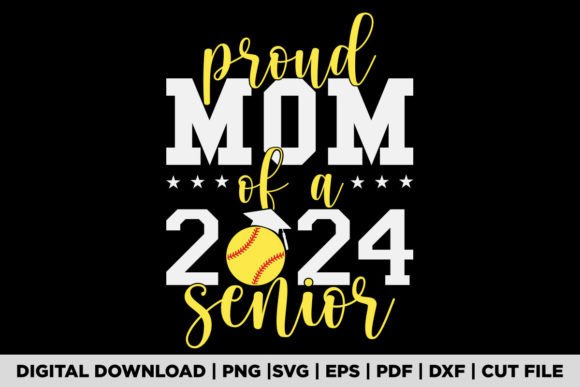 Proud Mom Senior 2024 Graphics & T-Shirt Designs