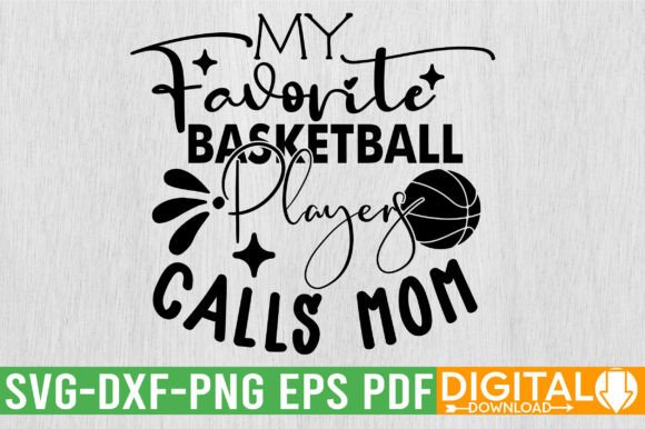 Reviewing My Favorite Basketball Players Calls Mom Design